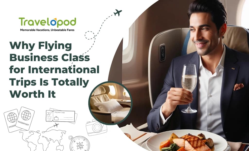 Why Flying Business Class for International Trips Is Totally Worth It