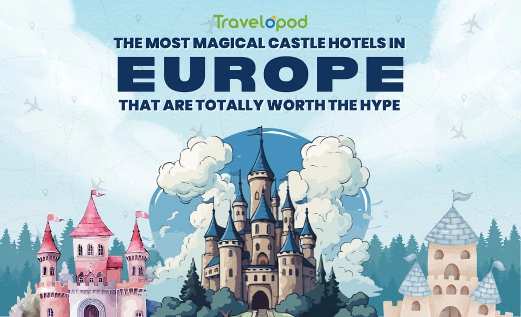 The Most Magical Castle Hotels in Europe That Are Totally Worth the Hype