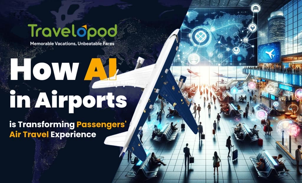 How AI in Airports is Transforming Passengers' Air Travel Experience