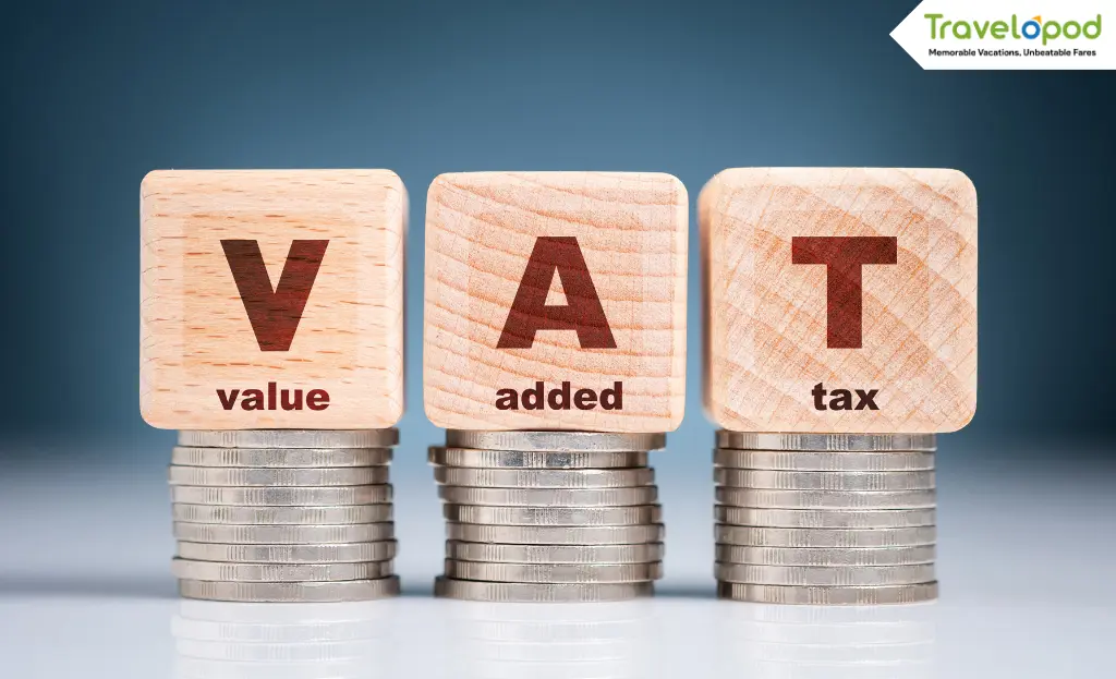 VAT stands for Value Added Tax