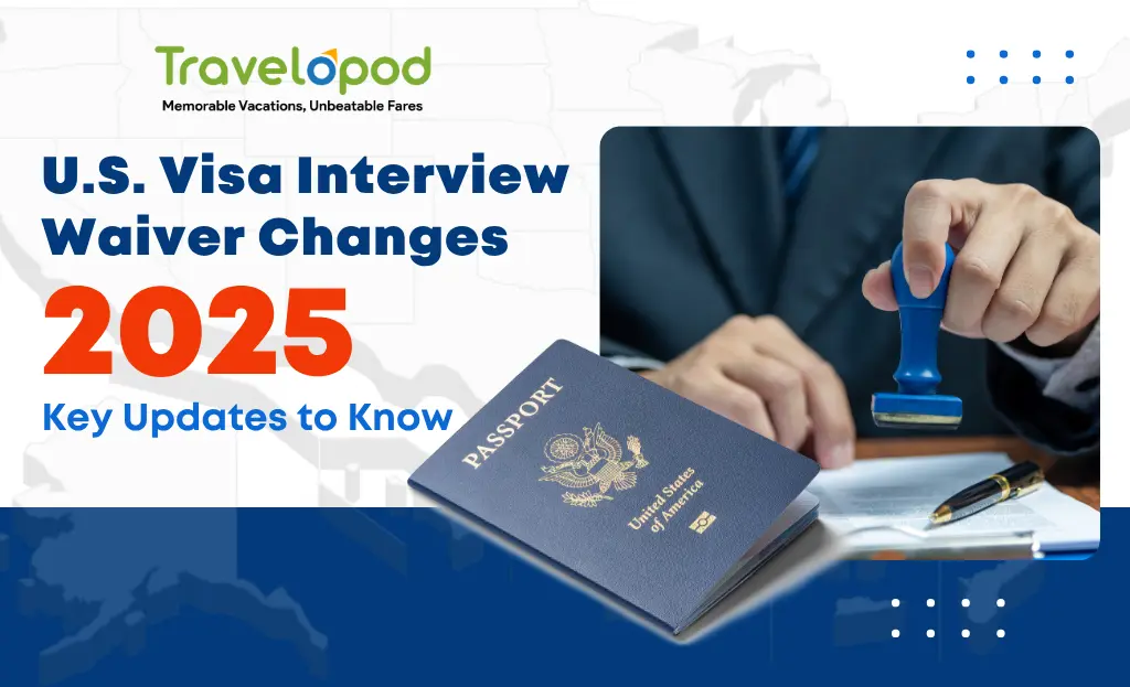 U.S. Visa Interview Waiver Changes 2025: Key Updates to Know