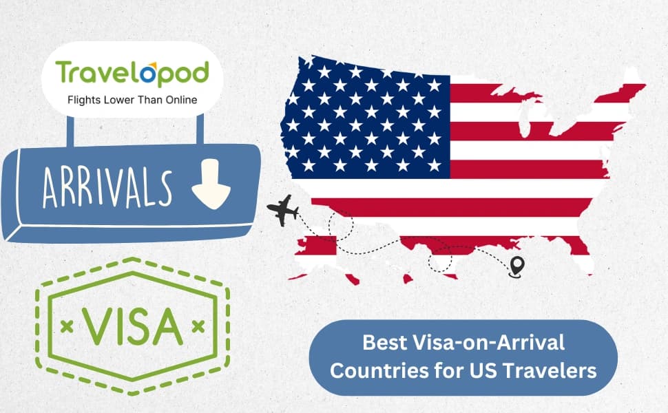 No Visa, No Worries!: Best Visa-on-Arrival Countries for US Travelers